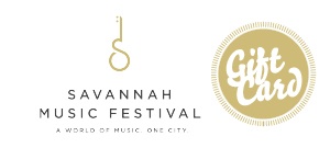2022 Savannah Music Festival Gift Cards